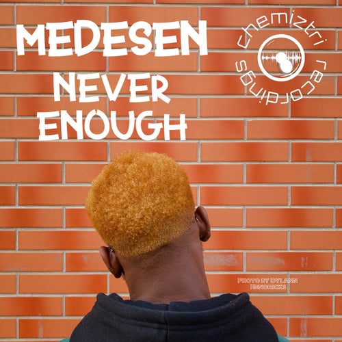 Medesen - Never Enough [CHM434]